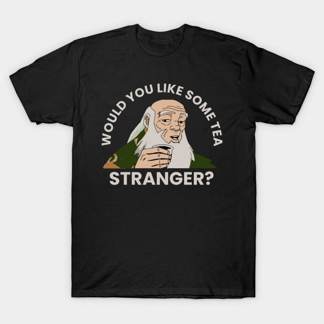 Would You Like Some Tea - Uncle Iroh T-Shirt by Thermul Bidean